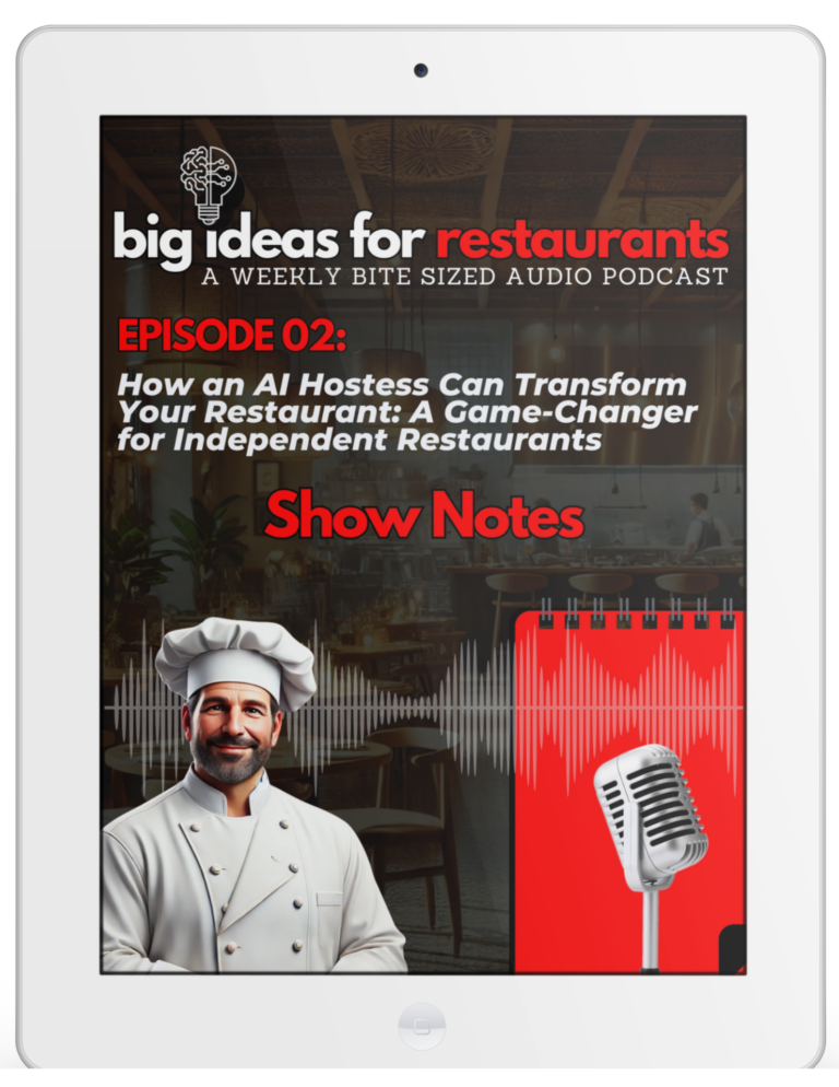 Big Ideas For Restaurants Show Notes Episode 2